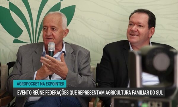 AgroPocket discute desafios da agricultura familiar na Expointer 2023