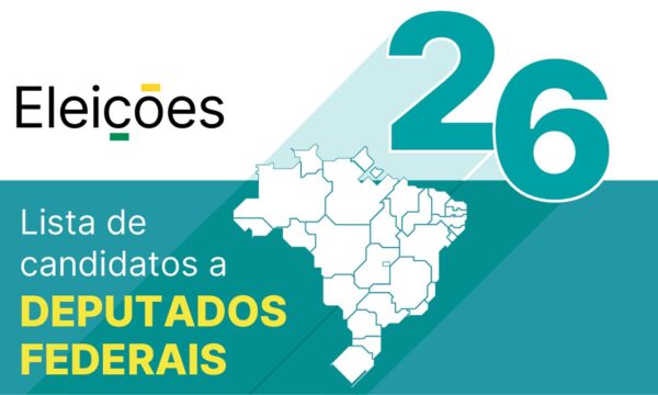 Candidatos a deputado federal em 2026: veja lista com nome, número e partido de todos